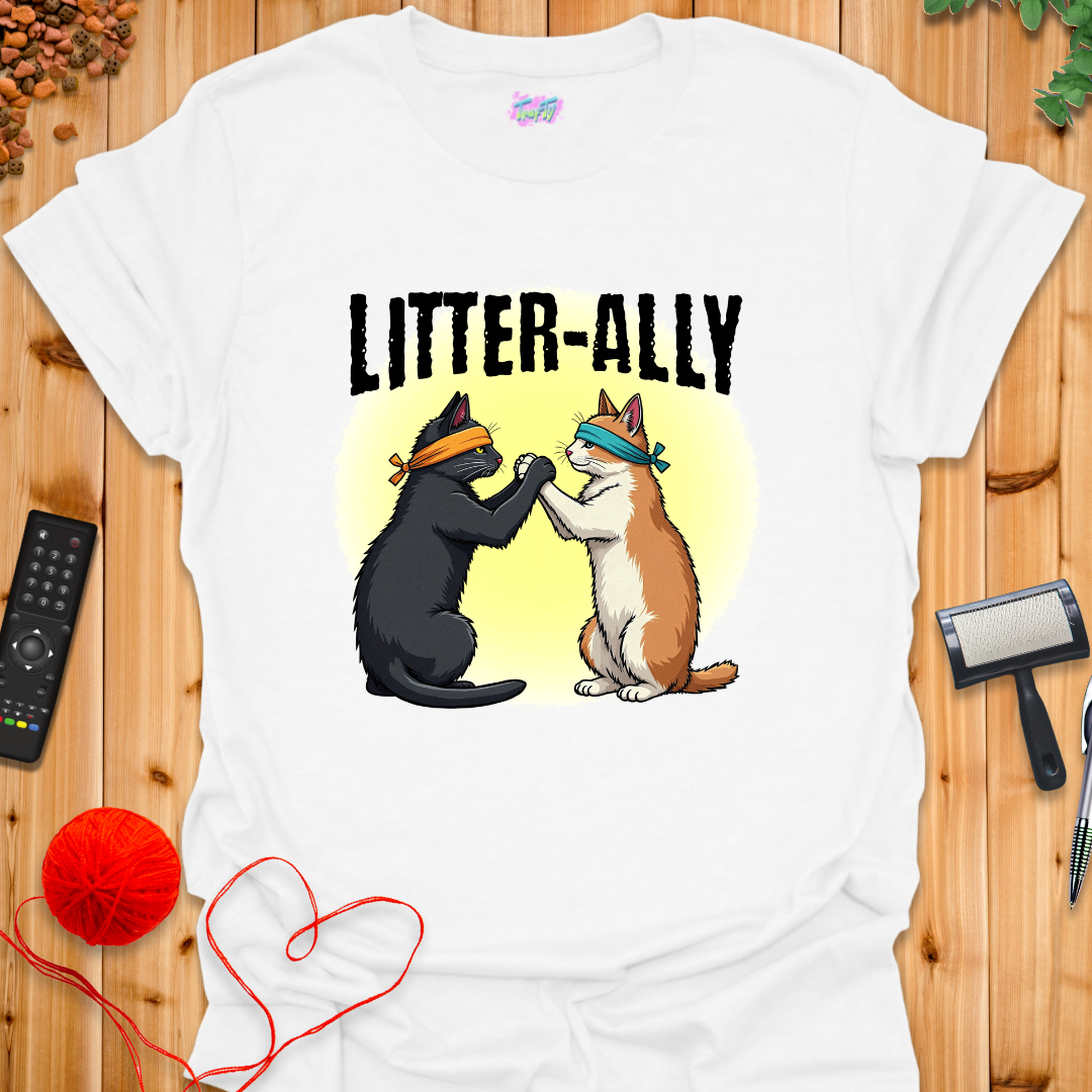 Litter-ally T-Shirt