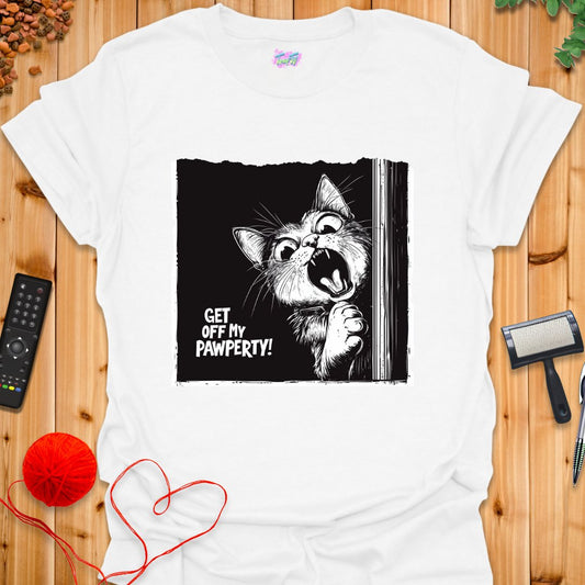 Get Off My Pawperty T-Shirt - T-Shirt - TrafTy Shirts