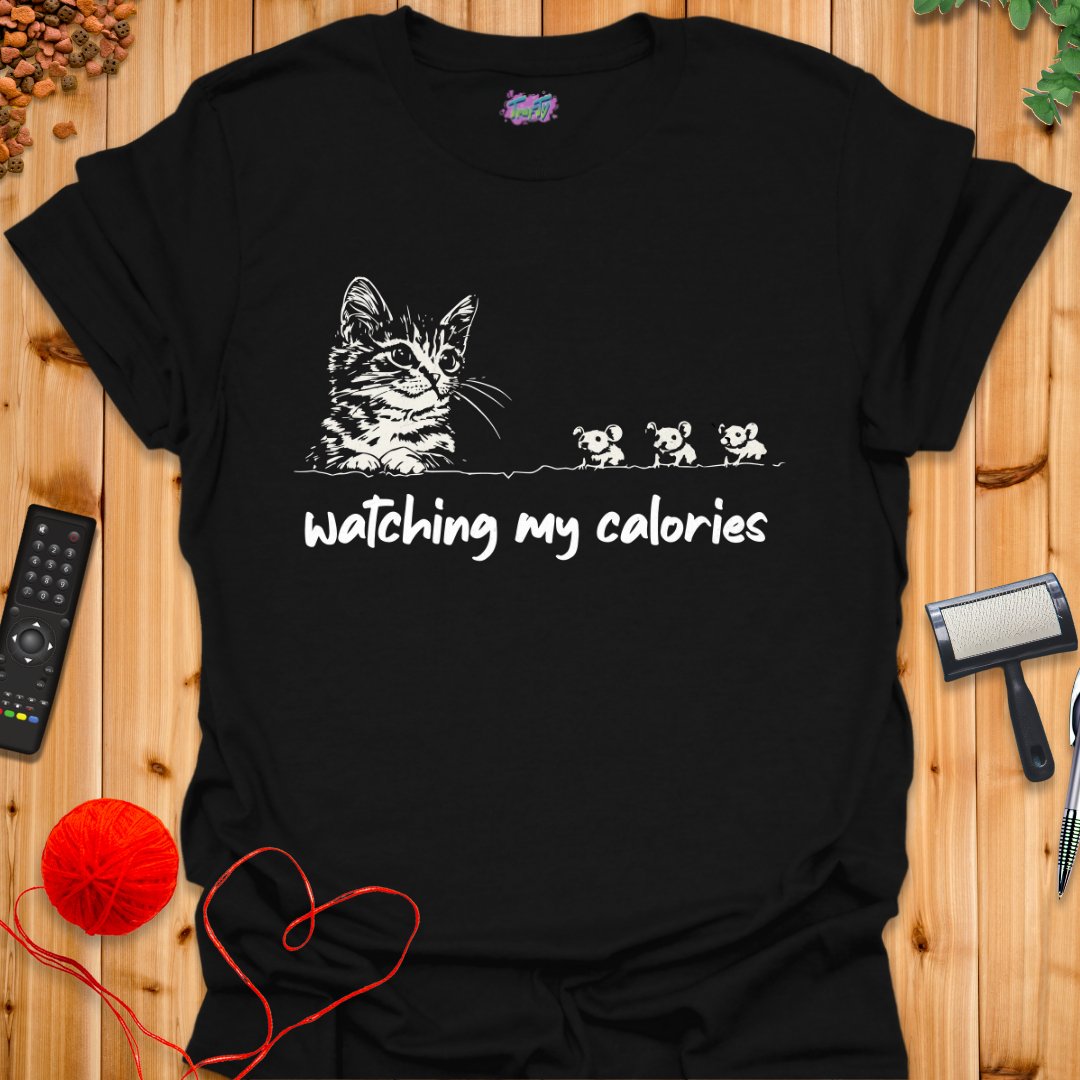 Watching My Calories T-Shirt - T-Shirt - TrafTy Shirts