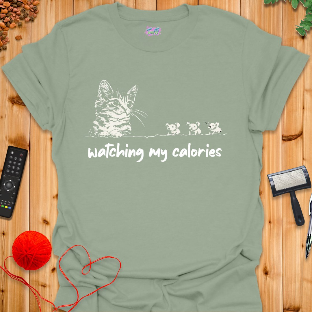 Watching My Calories T-Shirt - T-Shirt - TrafTy Shirts